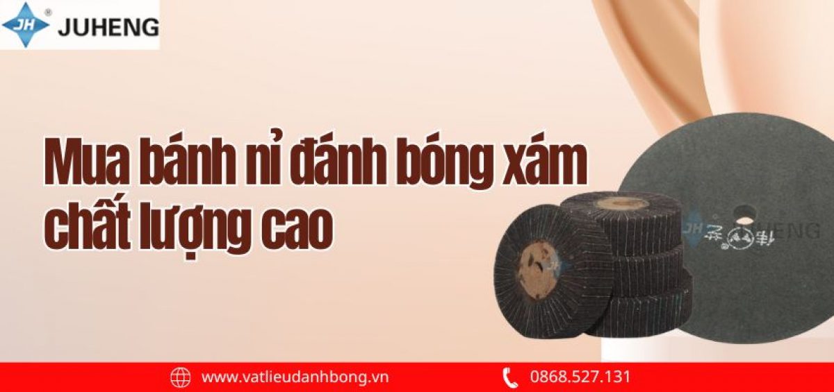 Mua Bánh Nỉ Đánh Bóng Xám