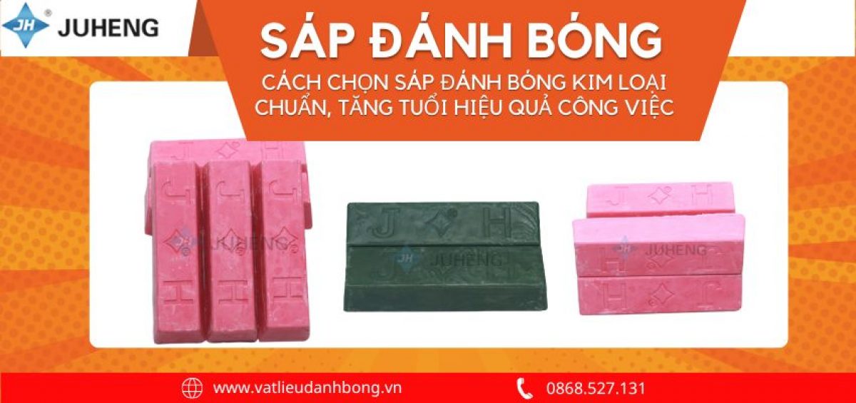 Cách Chọn Sáp Đánh Bóng Kim Loại Chuẩn