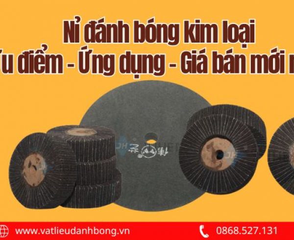 Nỉ đánh bóng kim loại