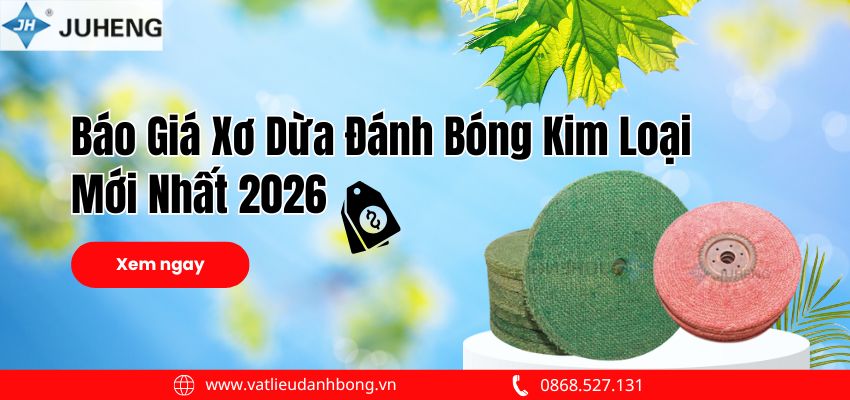 Báo Giá Xơ Dừa Đánh Bóng Kim Loại Mới Nhất
