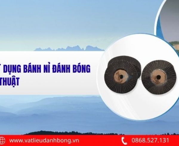 Hướng Dẫn Sử Dụng Bánh Nỉ Đánh Bóng Xám