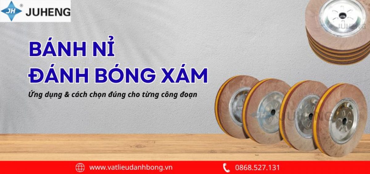 Bánh nỉ đánh bóng xám