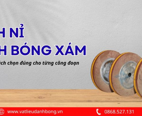 Bánh nỉ đánh bóng xám
